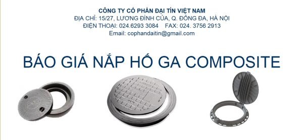 Cập nhật liên tục bảng báo giá nắp hố ga composite (sản phẩm mới)