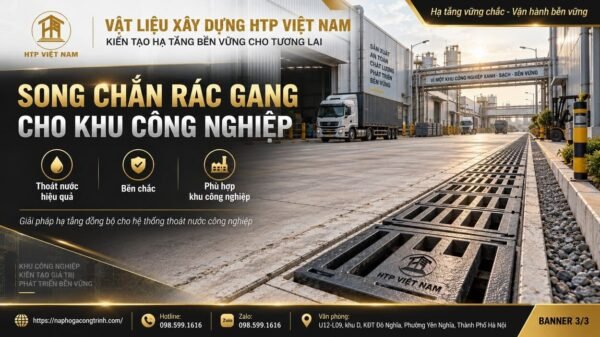 Song chắn rác cho khu công nghiệp